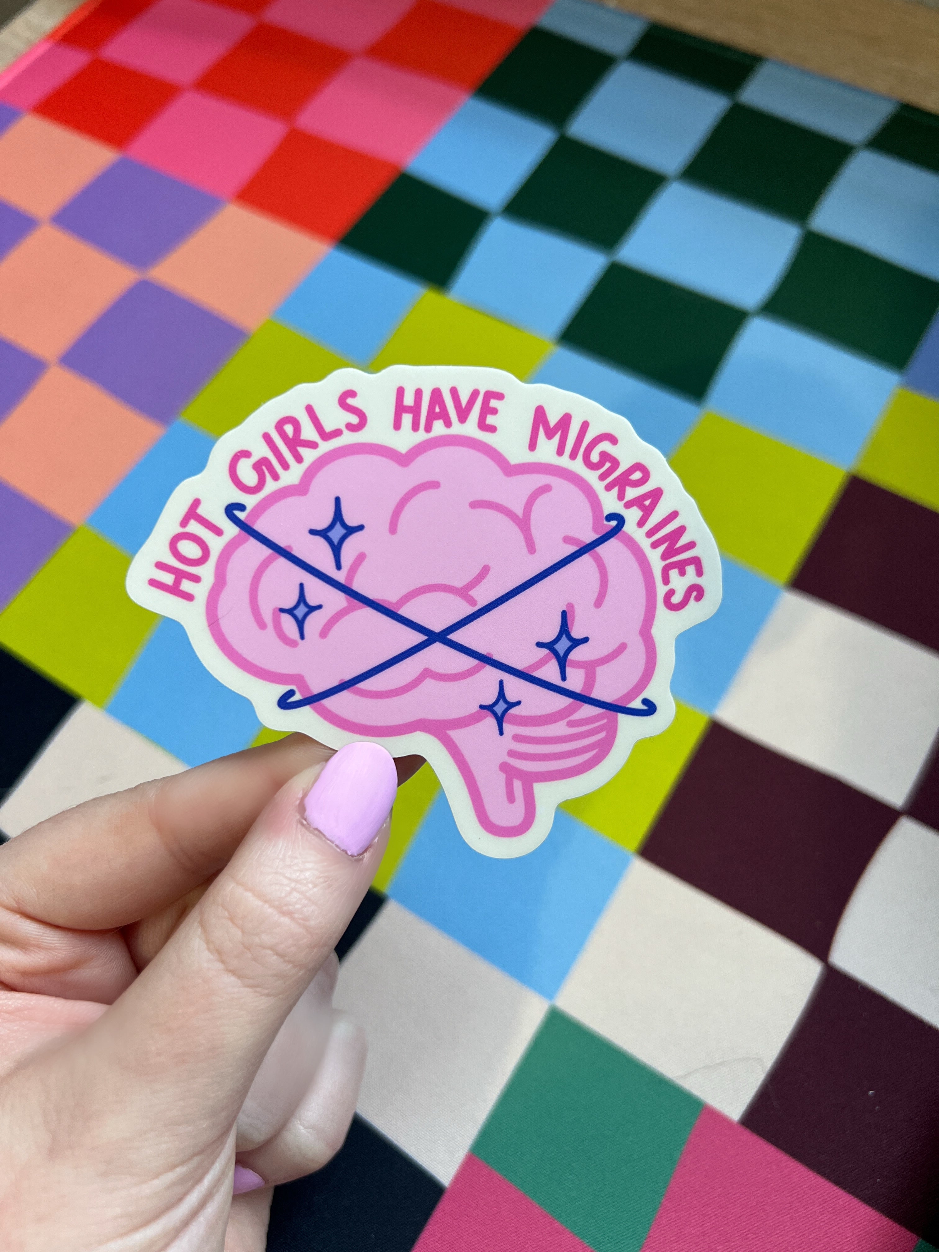 Hot Girls Have Migraines