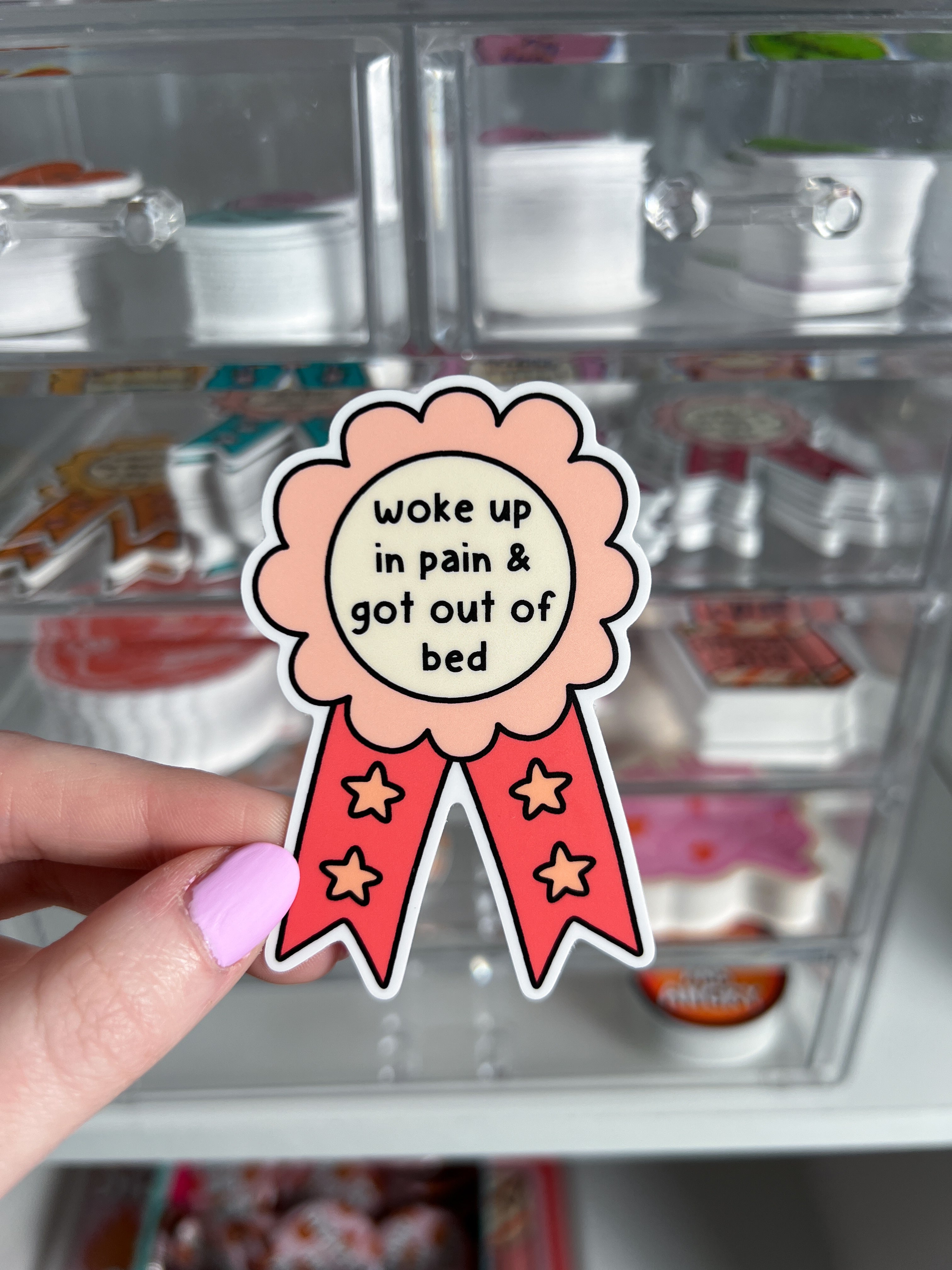 Chronic Pain 'Woke Up in Pain and Got Out of Bed' Sticker