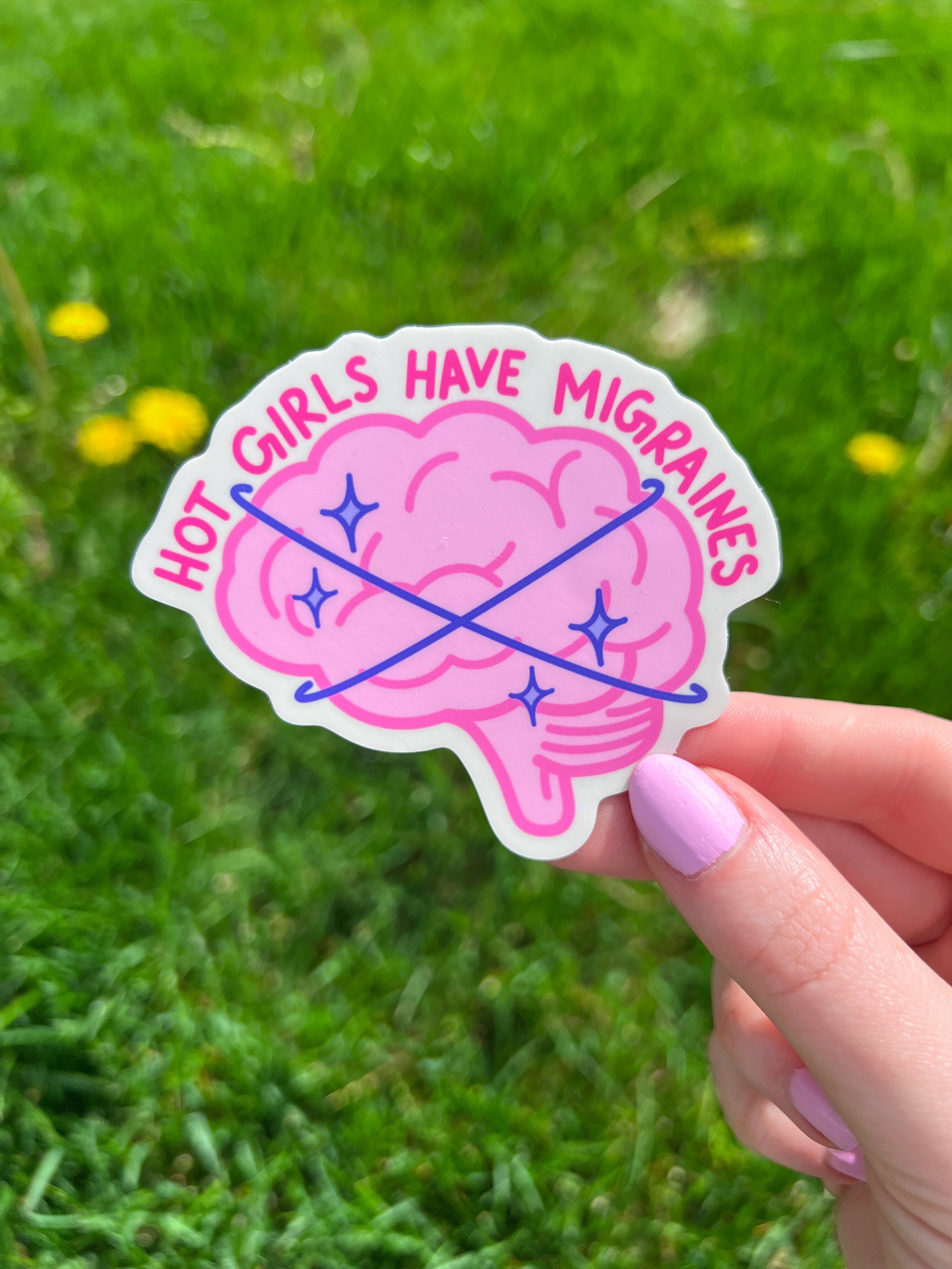 Hot Girls Have Migraines