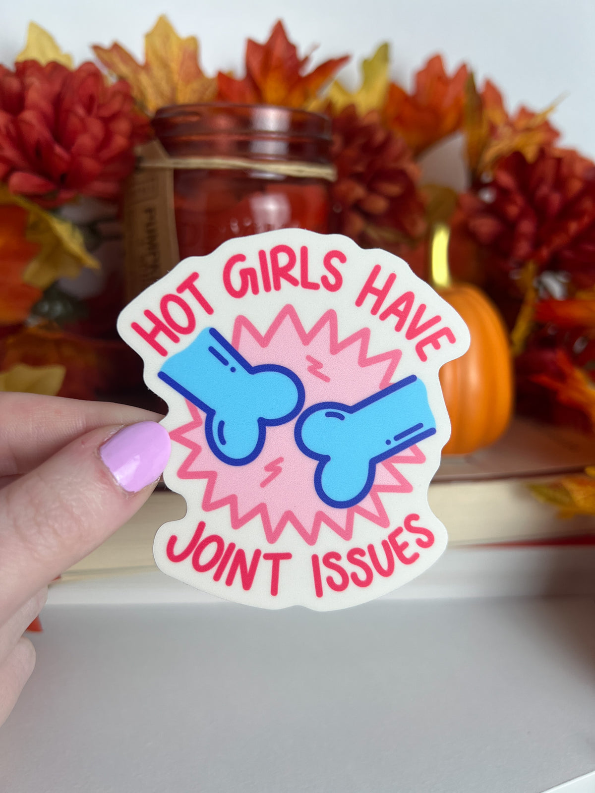 Hot Girls Have Joint Issues